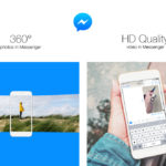 Facebook brings 360 degree photos and HD videos to Messenger