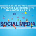 Les 20 outils préférés des community managers en 2019 6 20190716 115957 0000