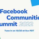 Meta annonce l'événement du sommet des communautés Facebook 2022 5 2022 Facebook Communities Summit