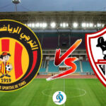 Espérance de Tunis vs Zamalek en DIRECT