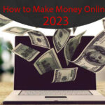 15 Ways How to Make Money Online in 2023 4 How to Make Money Online 2023