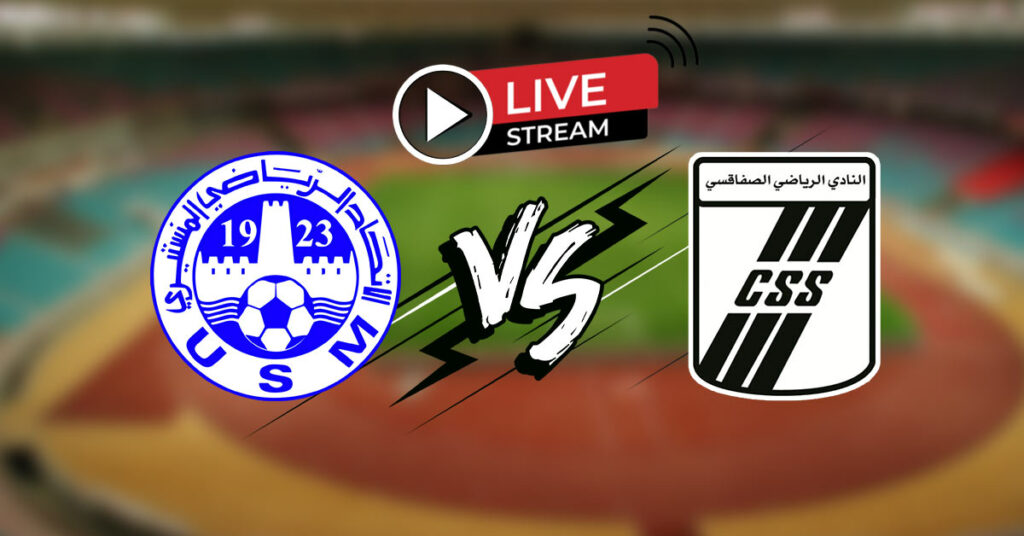 Monastir - CS Sfaxien en Direct