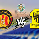 Espérance de Tunis vs Al-Ittihad en DIRECT 2 EST vs Al-Ittihad en DIRECT