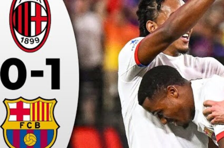  Video : Milan vs Barcelona 0-1 All Goals & Highlights