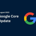 Google August 2023 Core Update