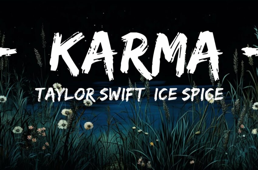  taylor swift karma lyrics