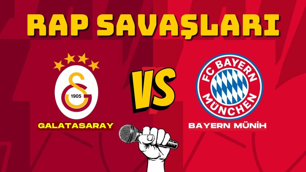 galatasaray bayern munih rap sa