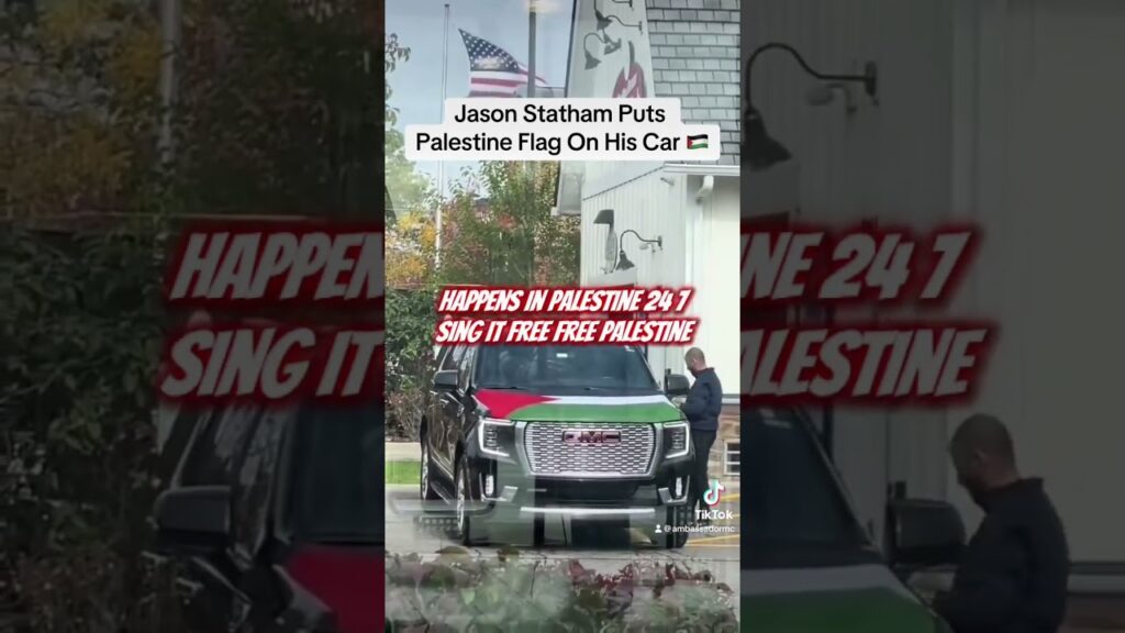 jason statham puts palestine fla Jason Statham Puts Palestine Flag On His Car