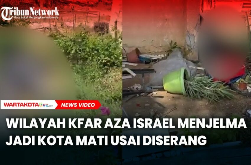  Wilayah Kfar Aza Israel Menjelma Jadi Kota Mati Usai Diserang Hamas