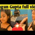 gungun gupta viral video