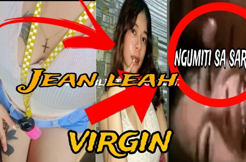  Jean Leah trending Ngayun Dahil sa malaswang vedio