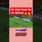 ali maaloul goal al ittihad vs a