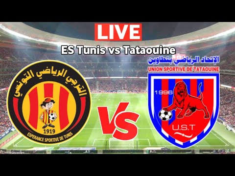  Espérance de Tunis vs Tataouine en live streaming