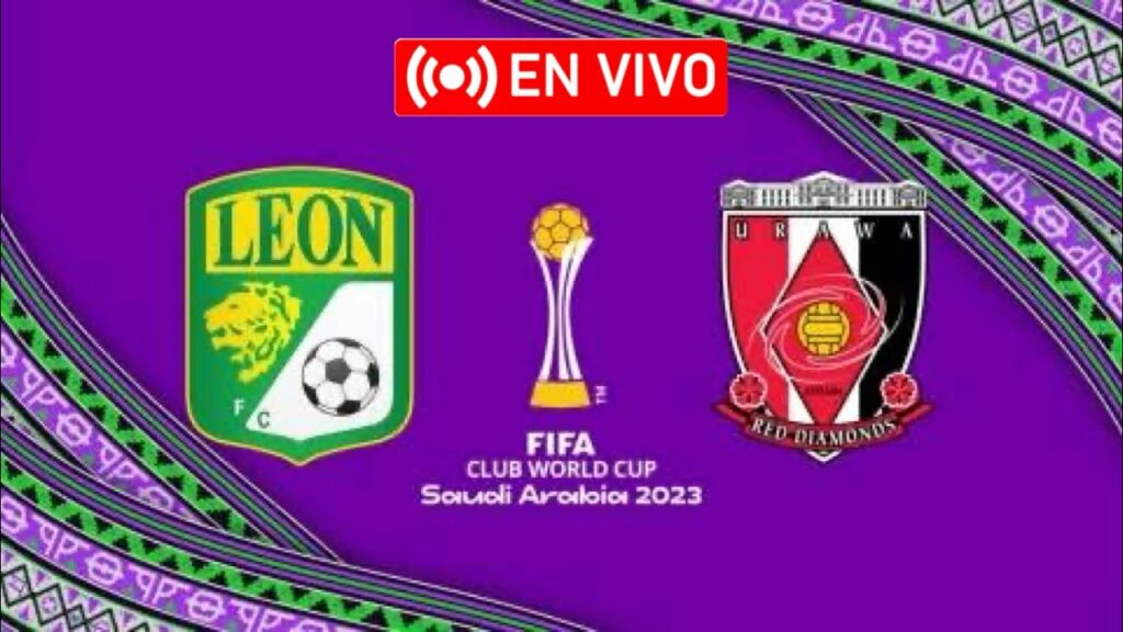 leon vs urawa reds mundial de cl