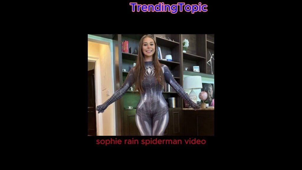 sophie rain spiderman leak