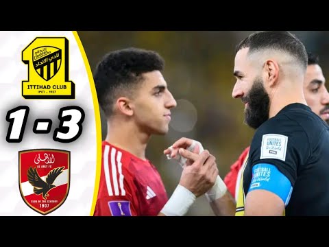  VIDEO : Al Ahly vs Al Ittihad 3-1 Goals and highlights