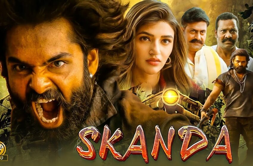  watch skanda 2023 full movie