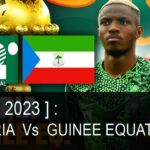 LIVE CAN 2023 : Nigeria vs Equatorial Guinea 3 live can 2023 nigeria vs equator