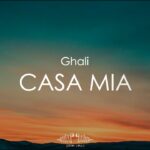 ghali casa mia lyrics