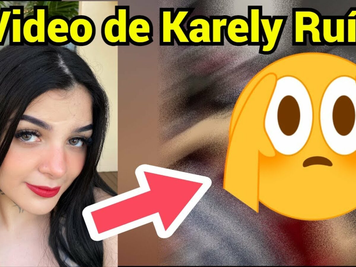 video de karely ruiz