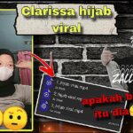 clarissa hijab viral video