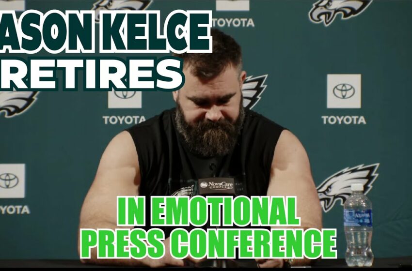  jason kelce retirement video