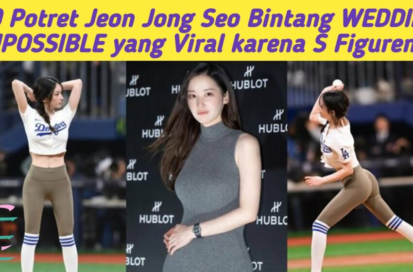  jeon jong seo dodgers viral full video