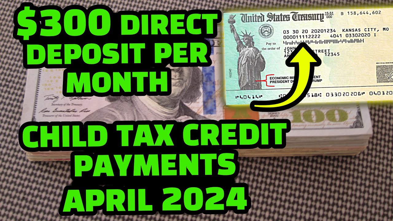 300 direct deposit ctc 2024 irs