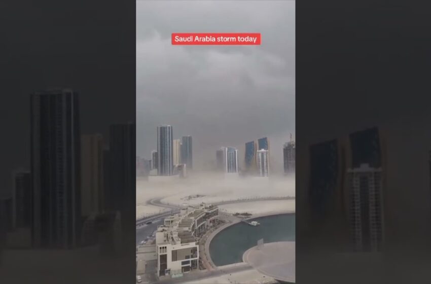  saudi arabia storm viral video