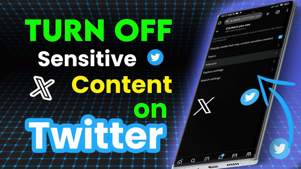 how to turn off sensitive conten How to turn off sensitive content on X twitter