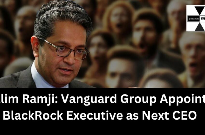  Salim ramji ceo vanguard Group
