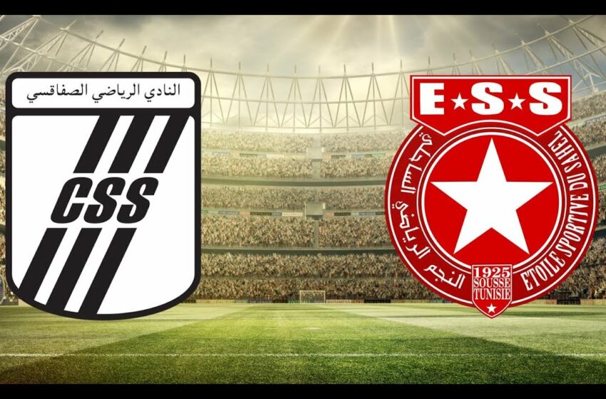  Étoile Sahel – CS Sfaxien en LIVE Streaming