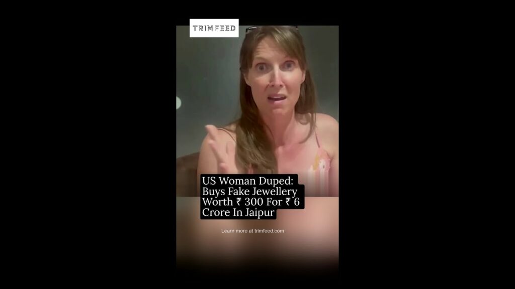 video us woman buys fake jewelle