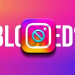 Comment savoir qui vous a bloqué sur Instagram