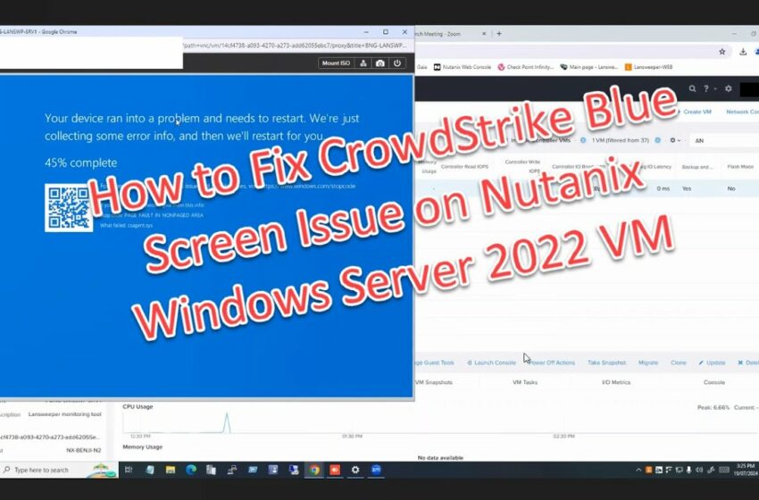  How to Fix CrowdStrike Blue Screen Issue on Nutanix Windows