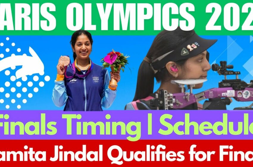  Paris Olympics 2024 : Ramita Jindal Qualifies for Finals