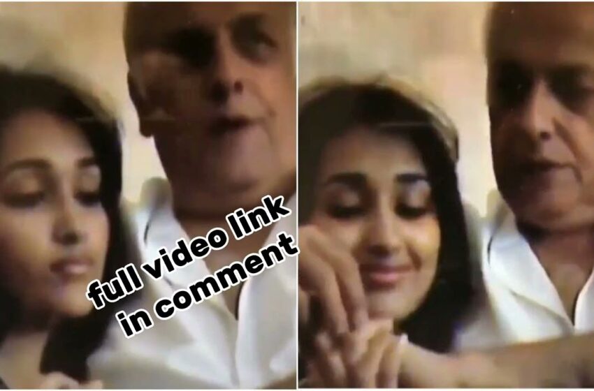  Rhea chakraborty and Mahesh Bhatt leaked video