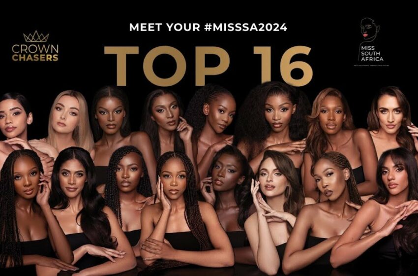  Miss 2024 South Africa top 16