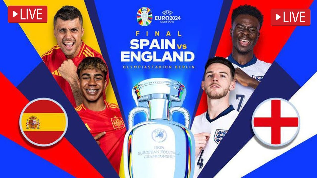 spain vs england live final Spain vs England LIVE Final