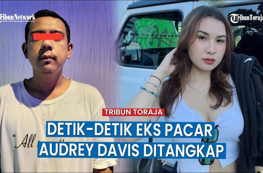  Beredar Video Syur Anak Musisi David Bayu, Audrey Davis, Penyebar Sekaligus Pemeran Ditangkap