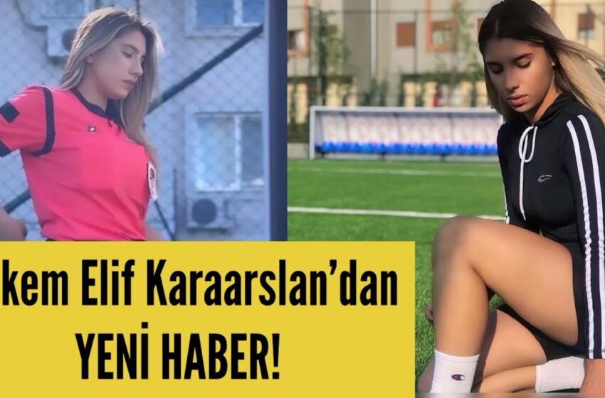  Turkish referee Elif Karaarslan breaks silence