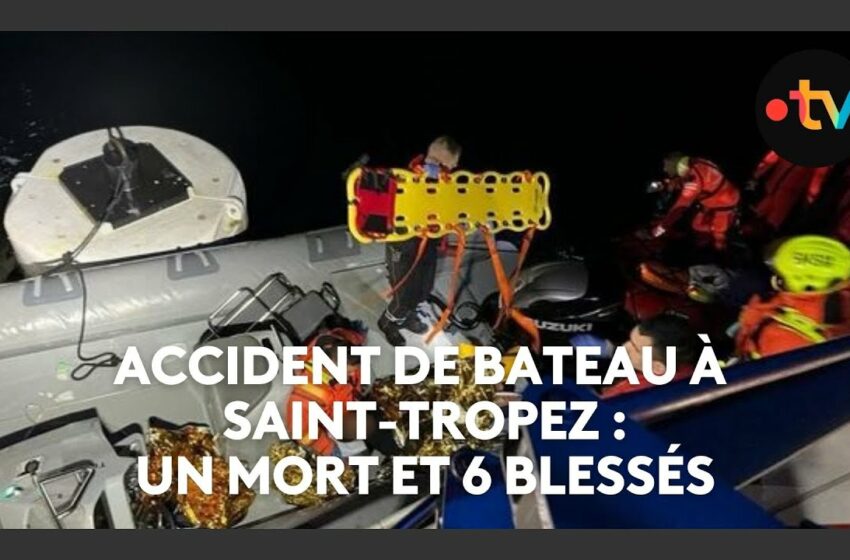  Video : saint tropez accident bateau