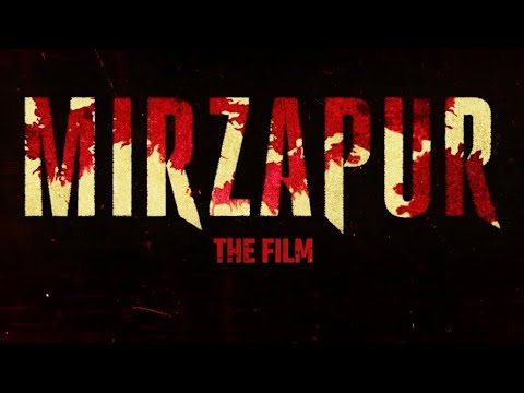  Watch mirzapur film