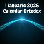 calendar ortodox ianuarie 2025