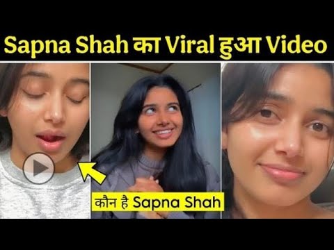  sapna shah instagram viral video