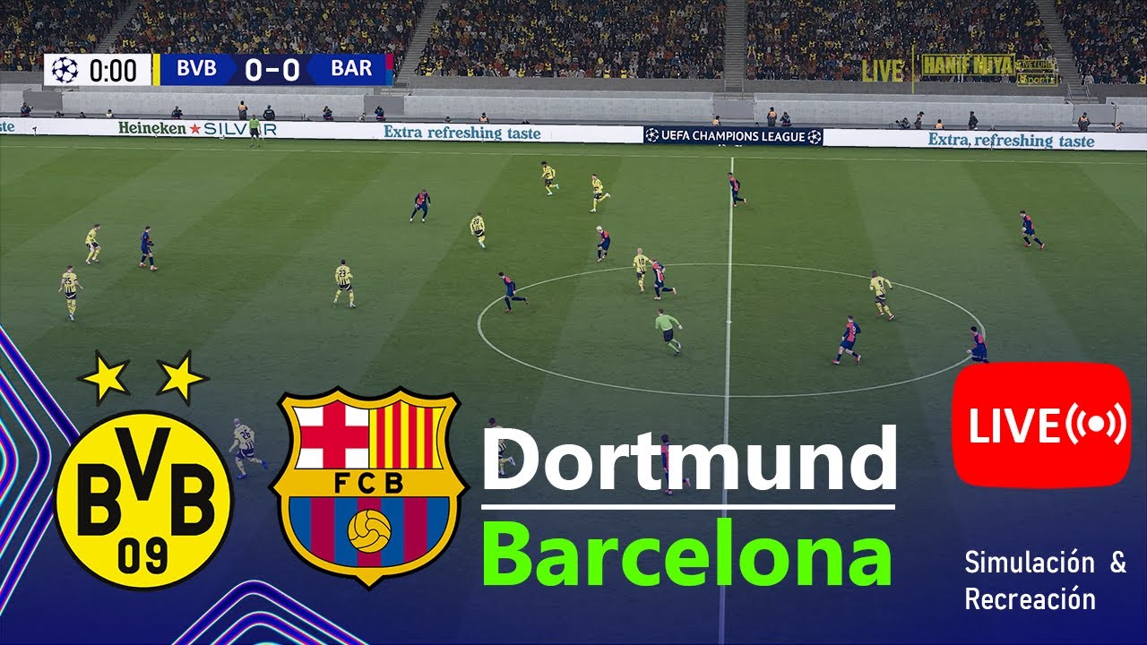 Live : FC Barcelona vs Borussia Dortmund