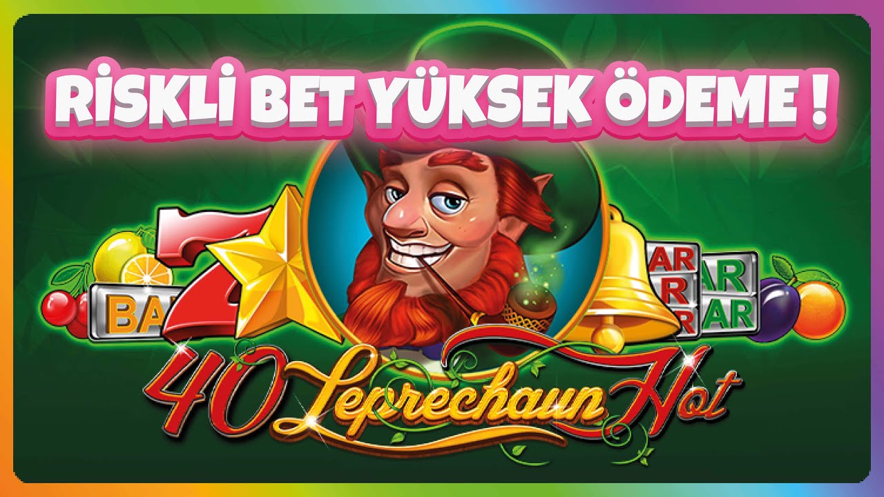 slot oyunlari 40 leprechaun hot