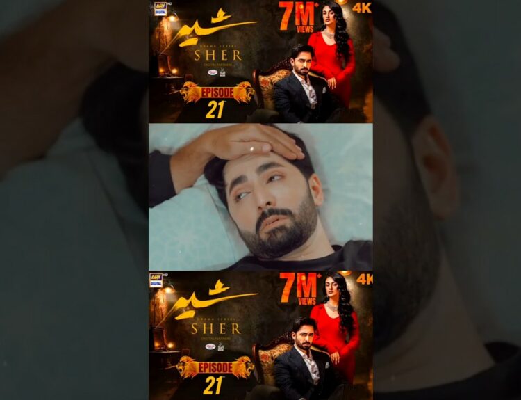 drama sher episode 21