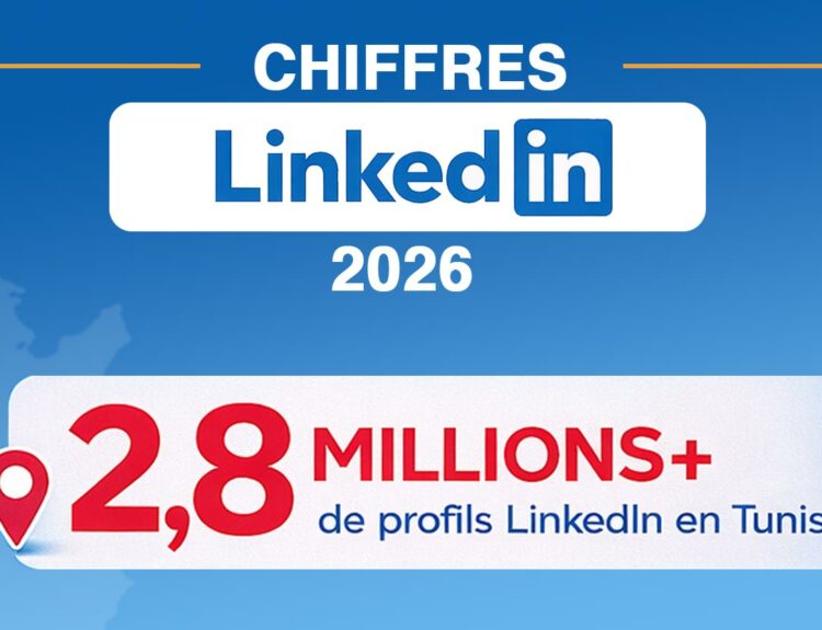 Statistiques LinkedIn Tunisie 2026 : utilisateurs, profils et tendances