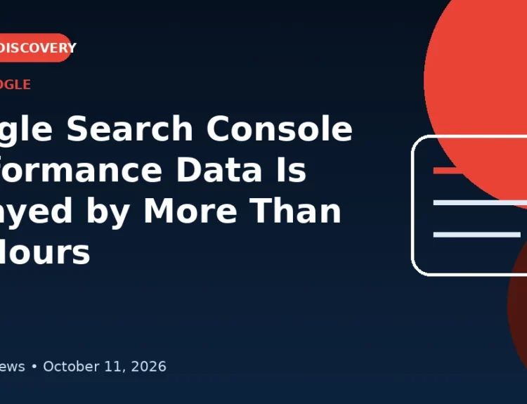 Editorial illustration of delayed Google Search Console performance data